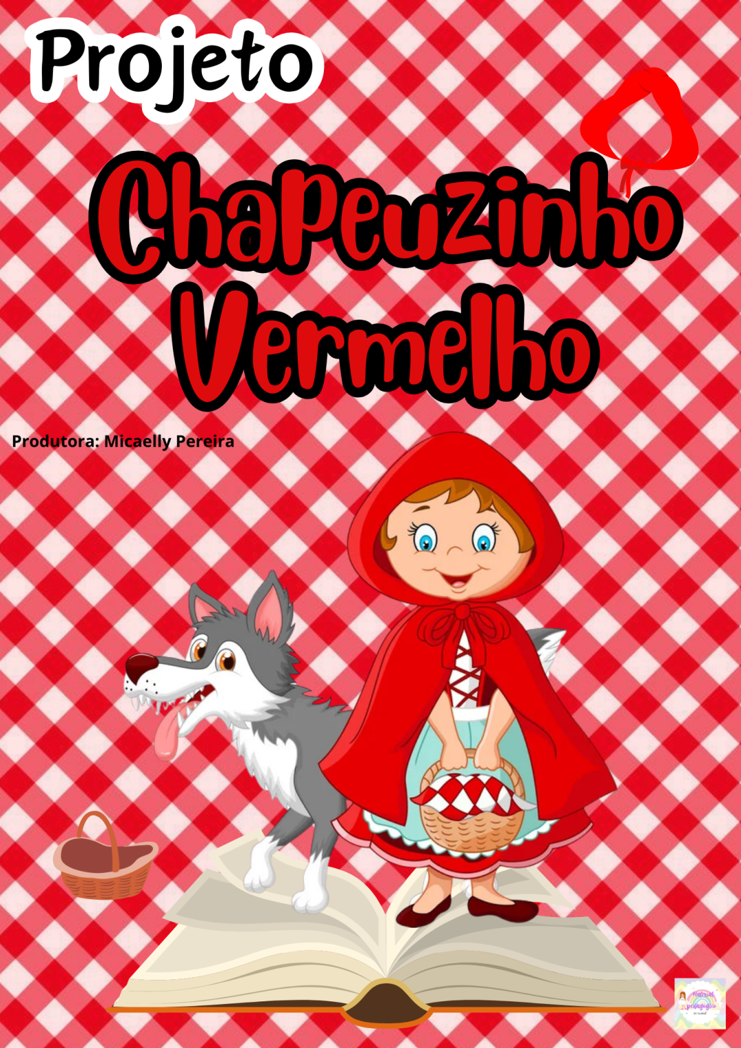PROJETO CHAPEUZINHO VERMELHO