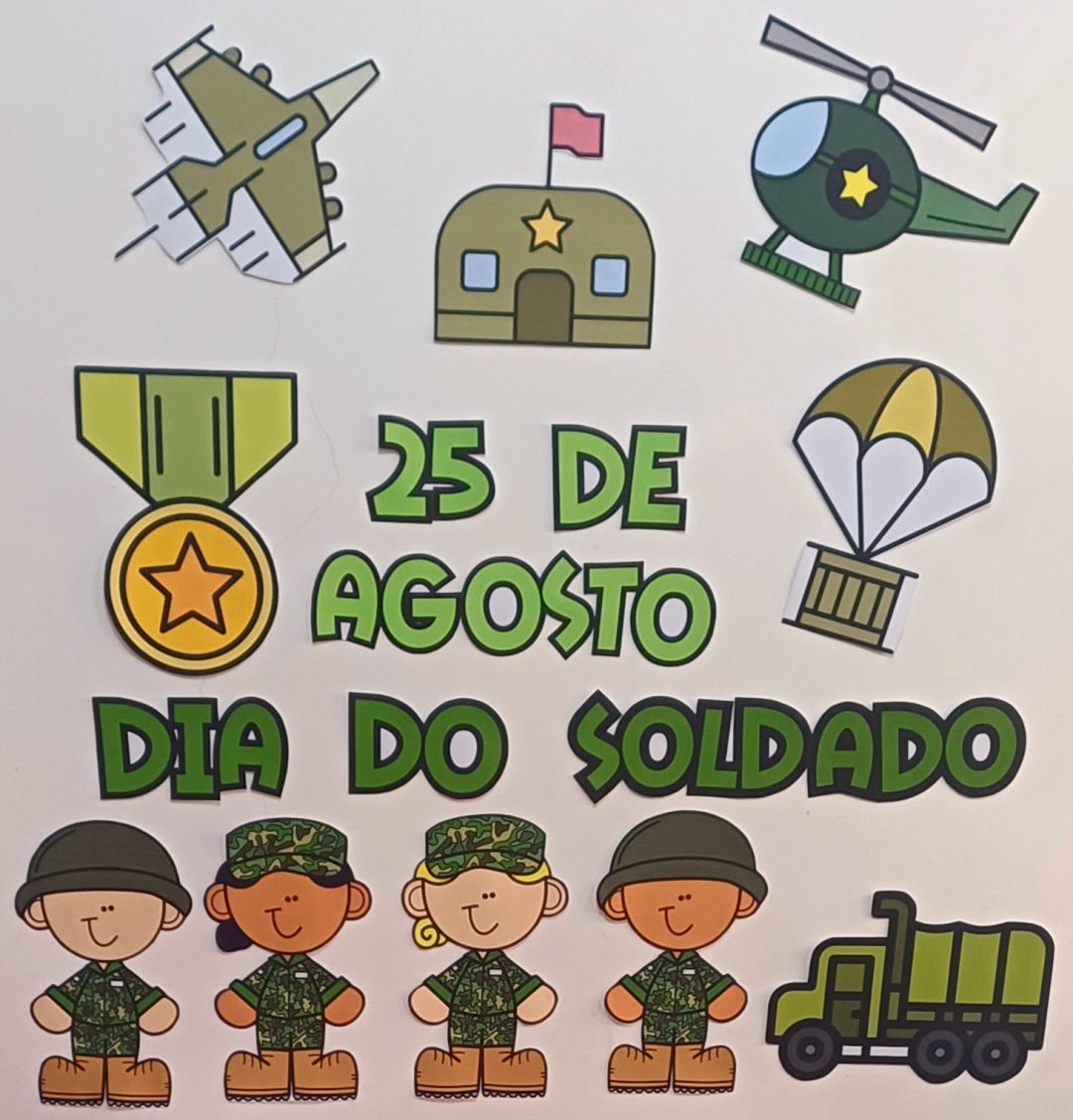 DIA DO SOLDADO - PAINEL  E LEMBRANCINHA