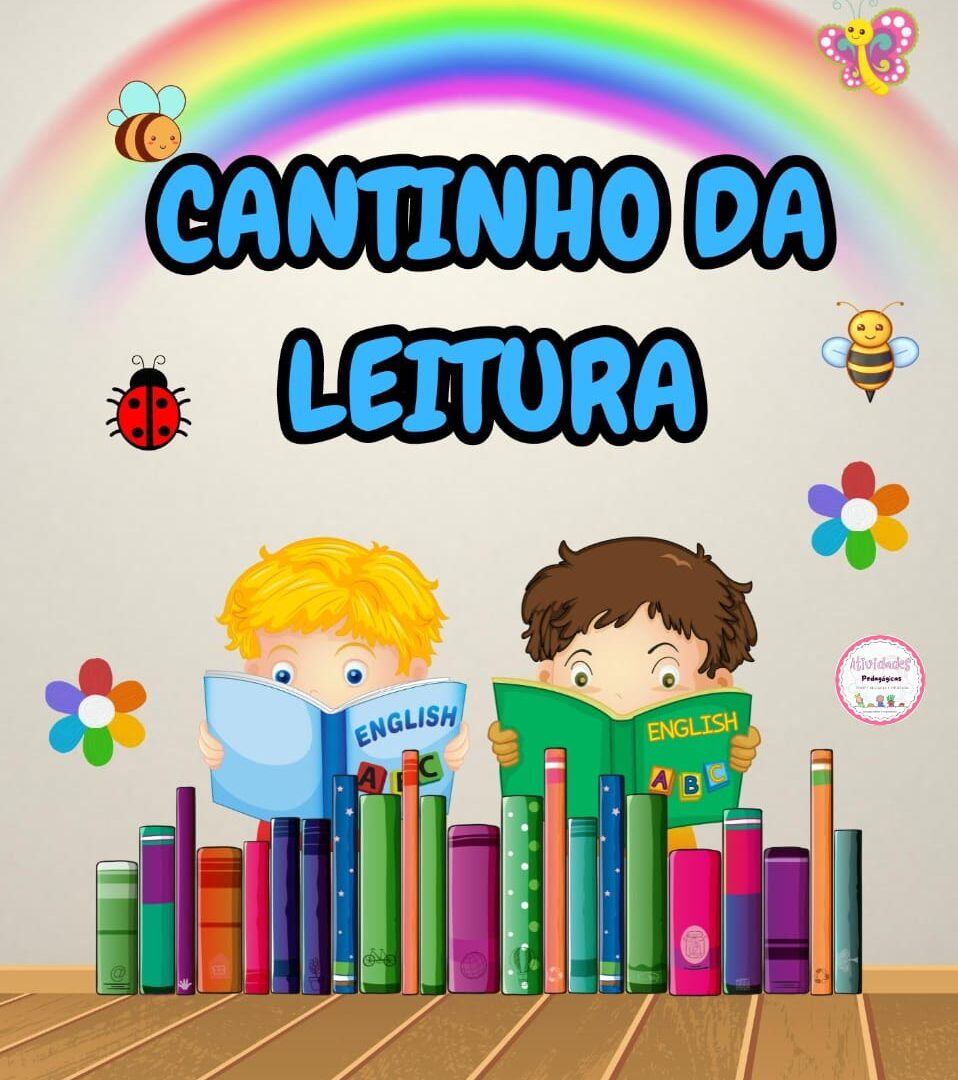 PAINEL / DECORAÇÃO: CANTINHO DA LEITURA