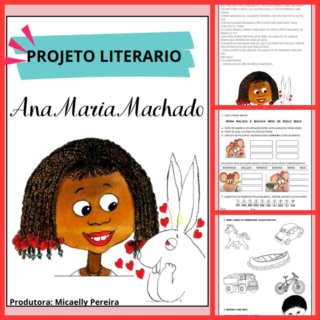 PROJETO LITERATURA: ANA MARIA MACHADO – MENINA BONITA DO LAÇO DE FITA ...