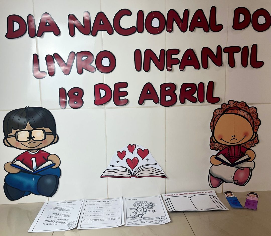 PAINEL / DECORAÇÃO: DIA NACIONAL DO LIVRO INFANTIL + ATIVIDADE