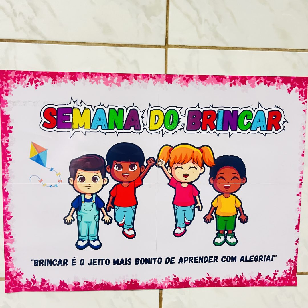 PAINEL / DECORAÇÃO: SEMANA DO BRINCAR