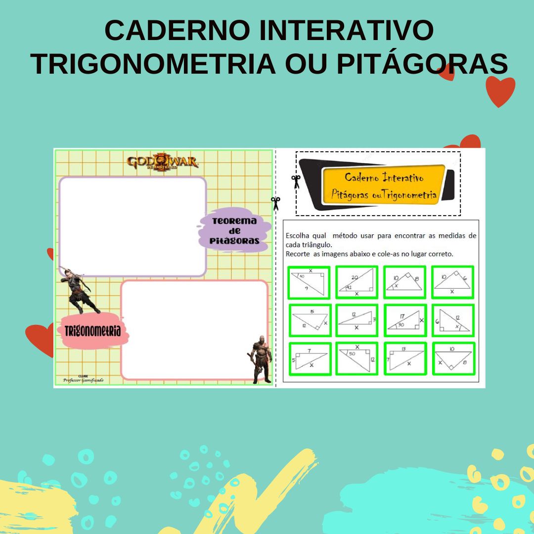 CADERNO INTERATIVO: TRIGONOMETRIA OU PITÁGORAS