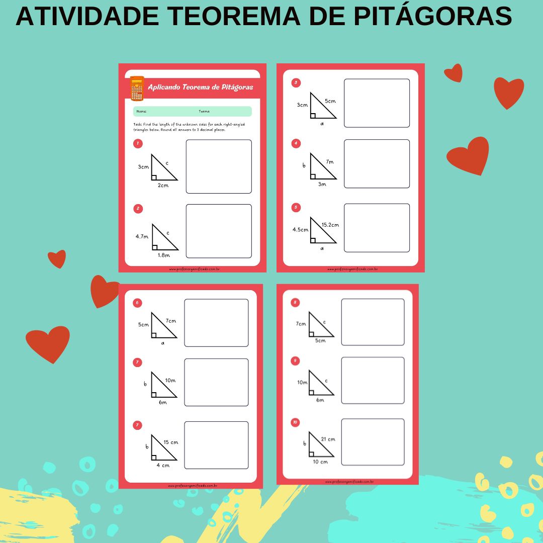 APLICANDO O TEOREMA DE PITÁGORAS: LISTA DE EXERCÍCIOS