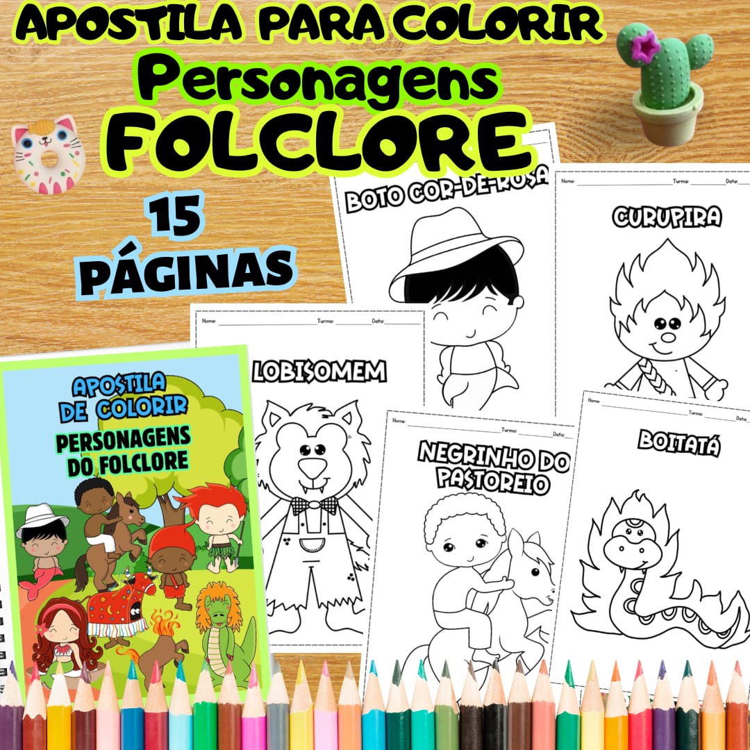APOSTILA PARA COLORIR: FOLCLORE