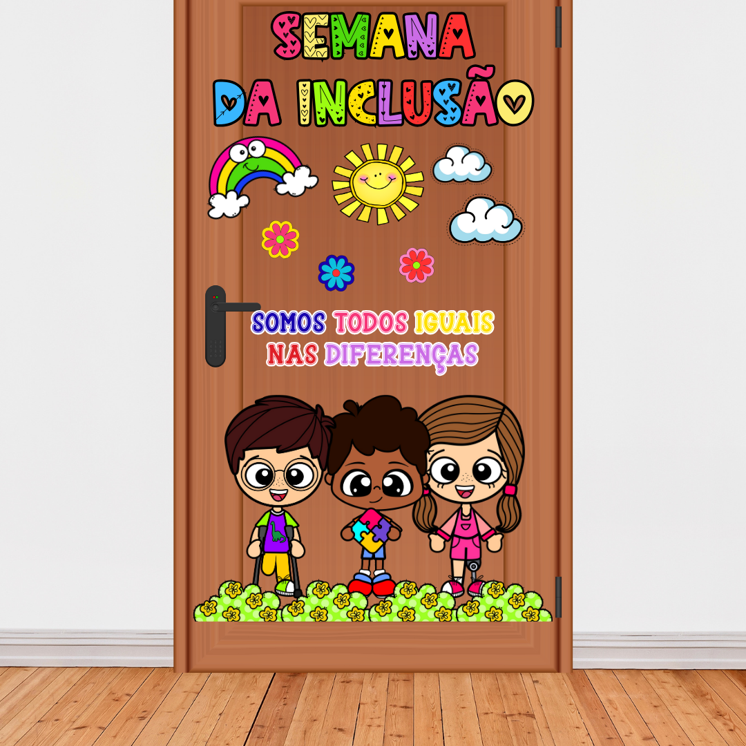 DECORAÇÃO / PAINEL PARA PORTA: SEMANA DA INCLUSÃO