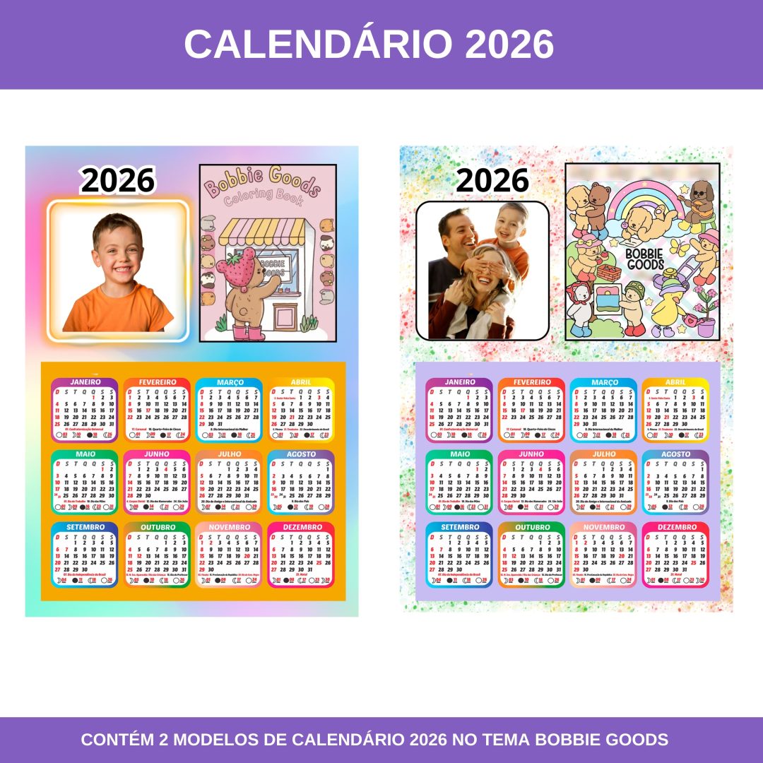 CALENDÁRIO 2026 - TEMA: BOBBIE GOODS