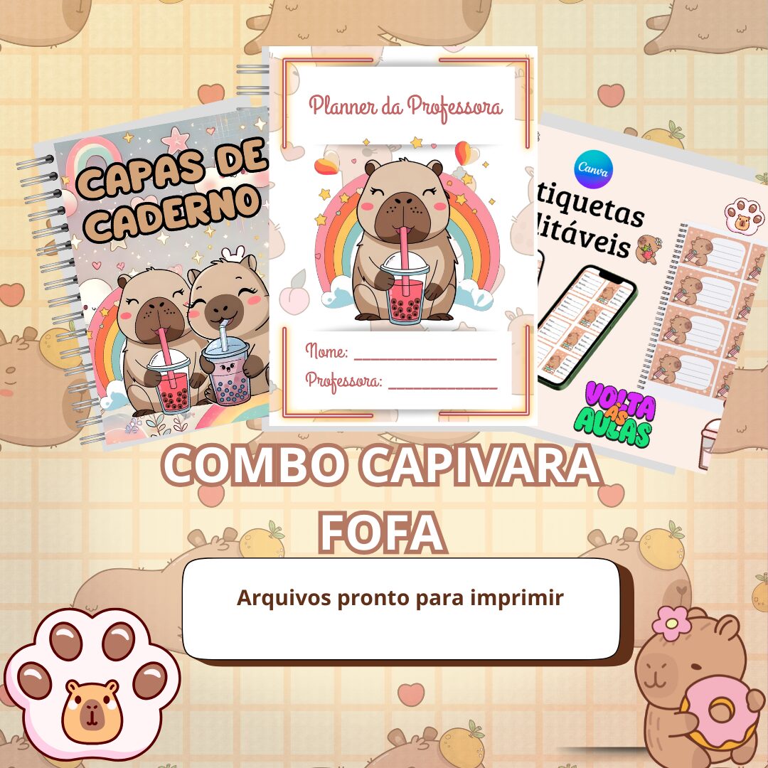 COMBO DE RECURSOS: CAPIVARA FOFA