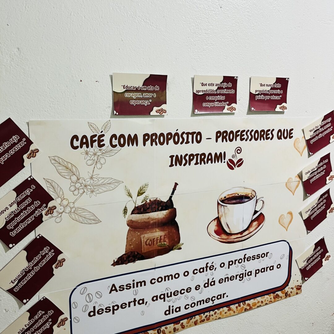 PAINEL “CAFÉ COM PROPÓSITO” / BOAS-VINDAS PARA PROFESSORES