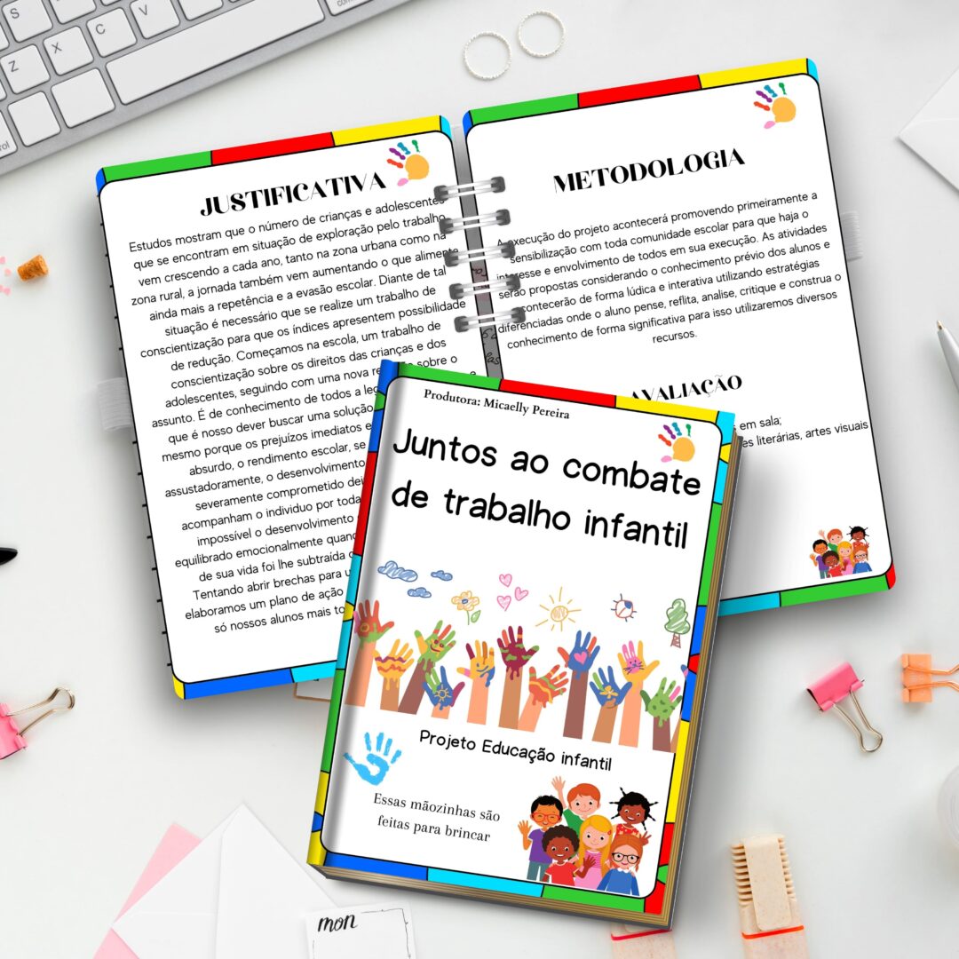 PROJETO ESCOLAR: JUNTOS NO COMBATE AO TRABALHO INFANTIL