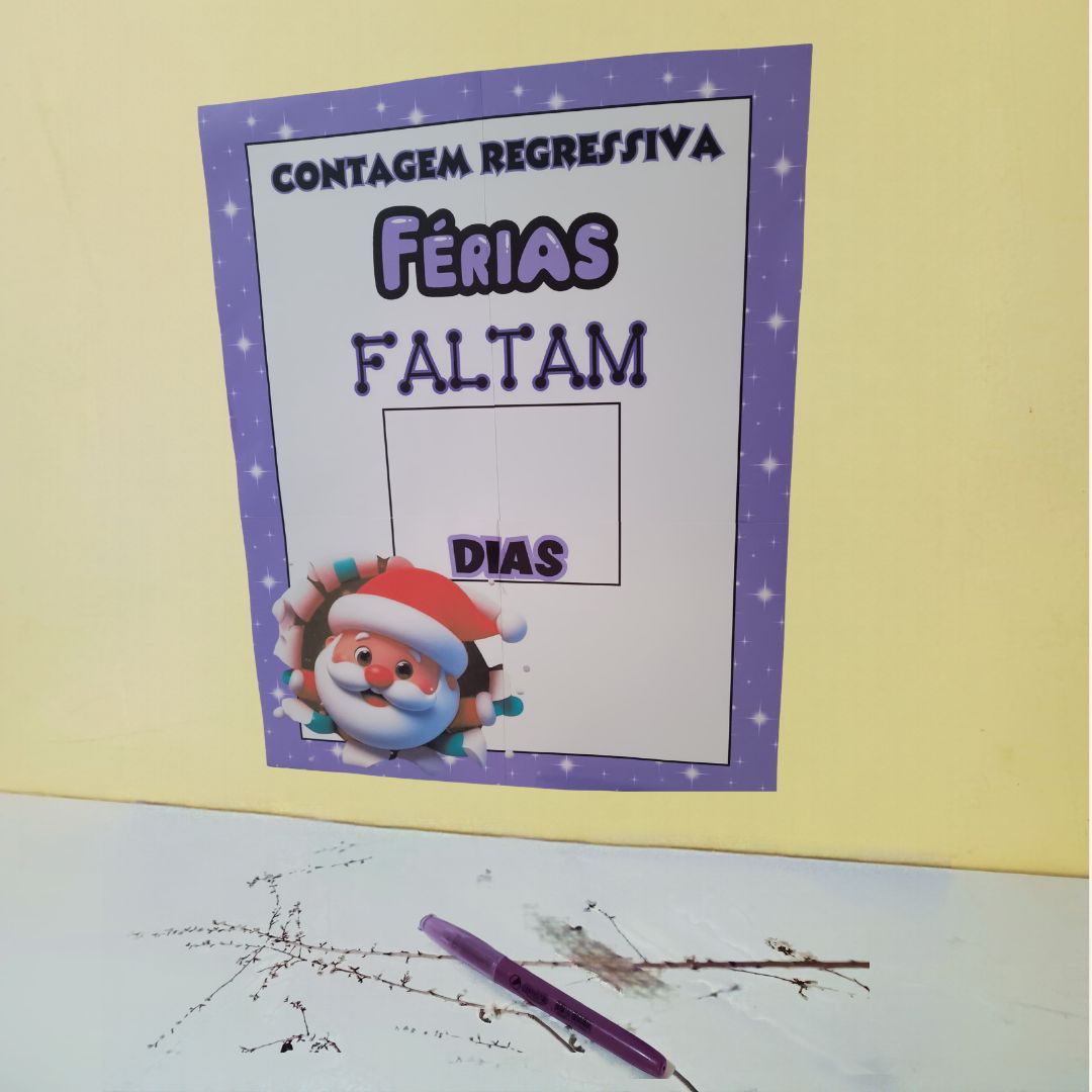 CALENDÁRIO / PAINEL CONTAGEM REGRESSIVA PARA AS FÉRIAS: PAPAI NOEL