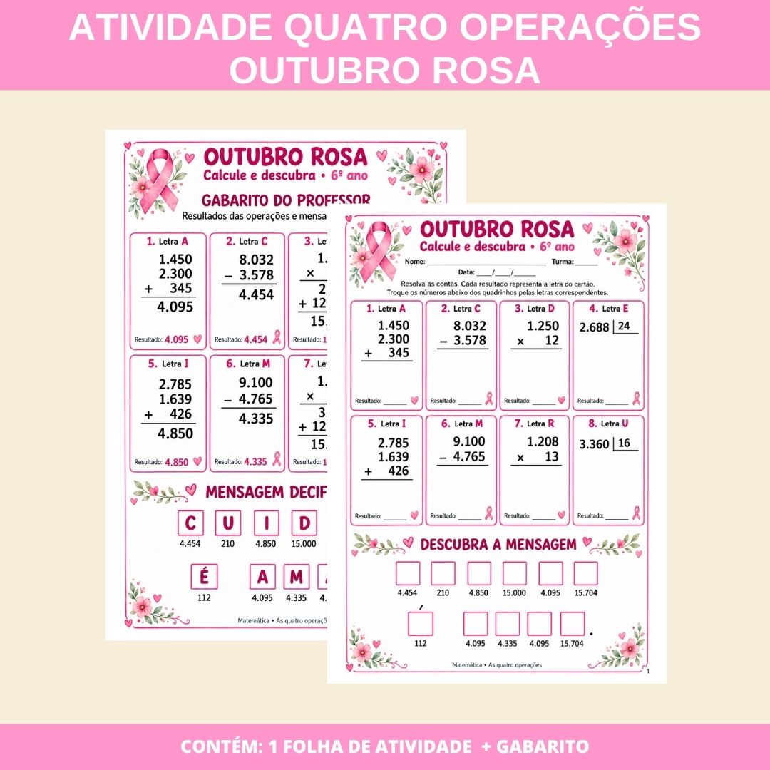 ATIVIDADE MATEMÁTICA OUTUBRO ROSA:  AS QUATRO OPERAÇÕES
