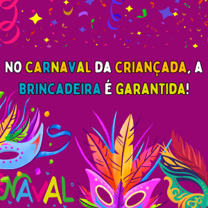 Painel A4 No Carnaval da criançada, a brincadeira é garantida!